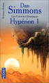 Couverture Le Cycle d'Hypérion (4 tomes), tome 1 : Les Cantos d'Hypérion : Hypérion Editions Pocket (Science-fiction) 2000