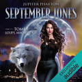 Couverture September Jones, tome 1 : Loups, Magie & Cie Editions Audible studios 2021