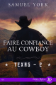 Couverture Texas, tome 2 : Texas Indompté / Faire confiance au Cowboy Editions Juno Publishing (Daphnis) 2022