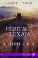 Couverture Texas, tome 6 : Héritage Texan Editions Juno Publishing (Daphnis) 2022
