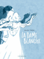 Couverture La Dame Blanche Editions Le Lombard 2022