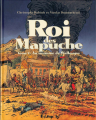 Couverture Roi des Mapuche, tome 2 : Au royaume de Wallmapu Editions Futuropolis 2021