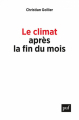 Couverture Le climat après la fin du mois Editions Presses universitaires de France (PUF) 2019
