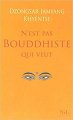 Couverture N'est pas bouddhiste qui veut ! Editions NiL 2008