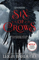 Couverture Six of Crows, tome 1 Editions Orion Books 2016