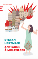 Couverture Antigone à Molenbeek Editions Le Castor Astral 2020