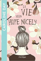 Couverture La vie selon Hope Nicely Editions L'Archipel (Instants suspendus) 2022