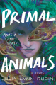Couverture Primal Animals Editions Wednesday Books 2022