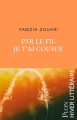 Couverture Par le fil je t'ai cousue Editions Plon (Hiver Littéraire) 2022