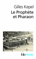 Couverture Le Prophète et Pharaon Editions Folio  (Histoire) 2012