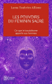 Couverture Les pouvoirs du féminin sacré Editions J'ai Lu (Aventure secrète) 2021