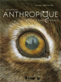 Couverture Journal anthropique de la cause animale  Editions Futuropolis 2021