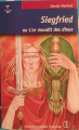 Couverture Siegfried ou l'or maudit des dieux Editions Pierre Tisseyre (Conquêtes) 2000