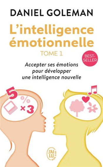 Couverture L'intelligence émotionnelle, tome 1