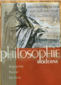 Couverture Philosophie moderne : Descartes, Pascal, Spinoza Editions France Loisirs 2000