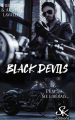 Couverture Black Devils, tome 6 : Et si tu me libérais ? Editions Sharon Kena (Romance) 2021