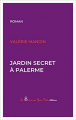 Couverture Jardin secret à Palerme Editions La Sirène aux yeux verts 2021