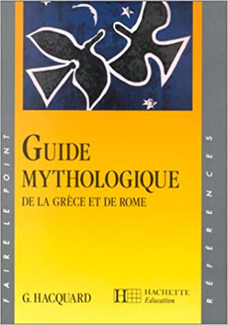 Couverture guide mythologique de la Grèce et de Rome