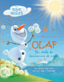 Couverture Olaf un drôle de bonhomme de neige Editions Disney / Hachette (Disney lecture) 2015
