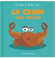 Couverture Au bord de la mer, tome 5 : Le crabe très costaud  Editions Beluga 2010