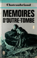 Couverture Les Mémoires d'Outre-Tombe (3 tomes), tome 1 Editions Le Livre de Poche 1973