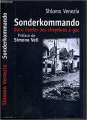 Couverture Sonderkommando : Dans l'enfer des chambres à gaz Editions France Loisirs 2007