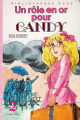 Couverture Un rôle en or pour Candy Editions Hachette 1987