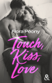 Couverture Touch, Kiss, Love Editions Harlequin 2022