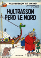 Couverture Hultrasson le viking, tome 3 : Hultrasson perd le nord  Editions Dupuis 1968