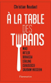 Couverture À la table des tyrans  Editions Flammarion (Enquête) 2021