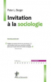Couverture Invitation à la sociologie Editions La Découverte (Grands repères manuels) 2014