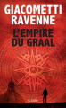 Couverture Commissaire Antoine Marcas, tome 10 : L'empire du Graal Editions JC Lattès 2016