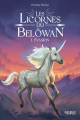 Couverture Les licornes du Belöwan, tome 1 : Evasion Editions Fleurus 2022
