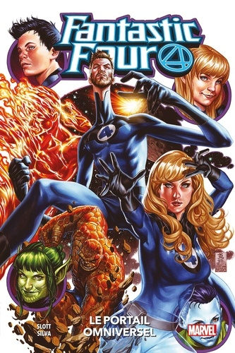 Couverture Fantastic Four (Slott), tome 7 : Le Portail Omniversel