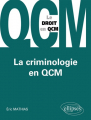 Couverture La criminologie en QCM Editions Ellipses 2011