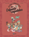 Couverture Les enquêtes des enfants capables, tome 05 : Bienvenue à Torteville Editions Bayard (BD Kids) 2018