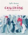Couverture Crushing : Amours et solitudes dans la ville Editions Gallimard  2022
