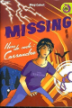 Couverture Missing, tome 2 : Nom de code : Cassandre  Editions France Loisirs 2007