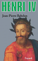 Couverture Henri IV Editions Fayard 1982