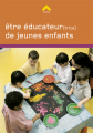 Couverture Etre éducateur(trice) de jeunes enfants Editions Lieux Dits 2011