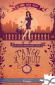 Couverture Les contes d'Aucelaire, tome 2 : Tango à minuit Editions Infinity (Onirique) 2019