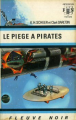 Couverture Perry Rhodan, tome 011 : Le piège à Pirates Editions Fleuve (Noir - Anticipation) 1968