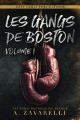 Couverture Les Gangs de Boston, intégrale, tome 1  Editions Grey Eagle Publications 2021