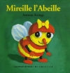 Couverture Mireille l'abeille Editions Gallimard  (Jeunesse - Giboulées) 1994