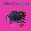Couverture Chloé l'araignée Editions Gallimard  (Jeunesse - Giboulées) 2005