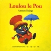 Couverture Loulou le pou Editions Gallimard  (Jeunesse - Giboulées) 2004