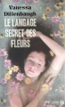 Couverture Le langage secret des fleurs / Victoria ou le secret des fleurs Editions Les Presses de la Cité 2011