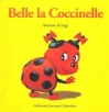 Couverture Belle la coccinelle Editions Gallimard  (Jeunesse - Giboulées) 1994