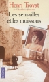 Couverture Les semailles et les moissons, tome 1 Editions Pocket 2005