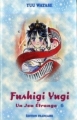 Couverture Fushigi Yugi, tome 06 Editions Tonkam (Shôjo) 1998